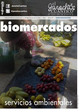 Biomercados-Servicios Ambientales. El Jarocho Cuántico Suplemento de La Jornada Veracruz